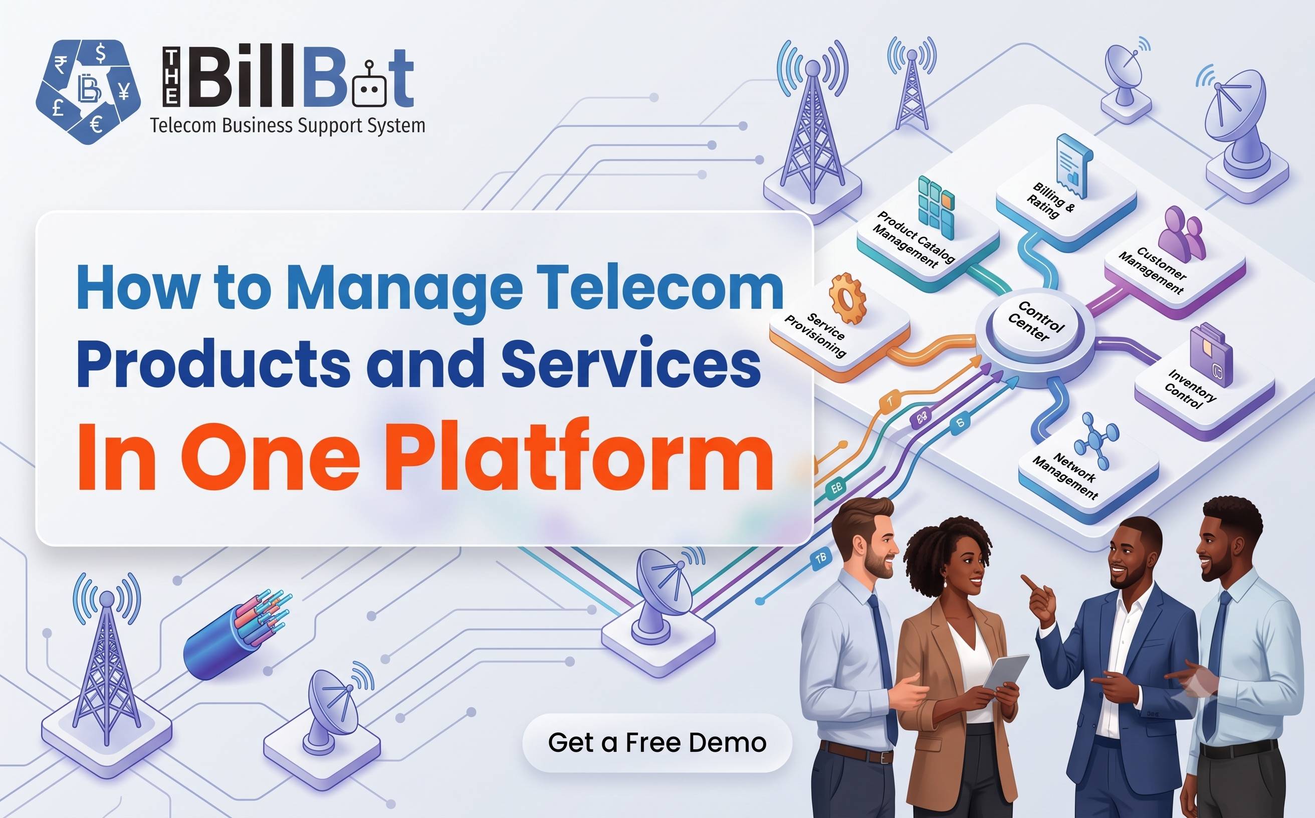 Telecom Products and Services in One Platform