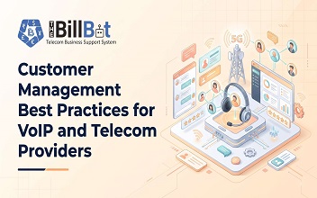 Customer Management for VoIP